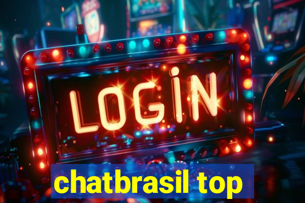 chatbrasil top